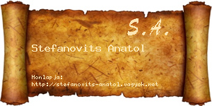 Stefanovits Anatol névjegykártya